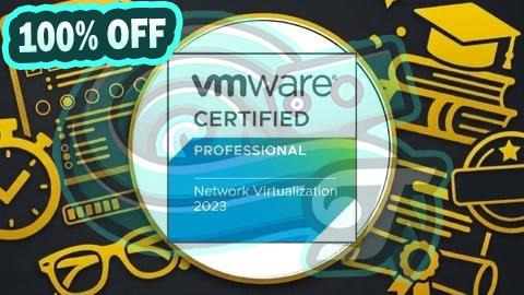 100% Free Coupon 1500 Questions | VCP-NV: Network Virtualization Bootcamp