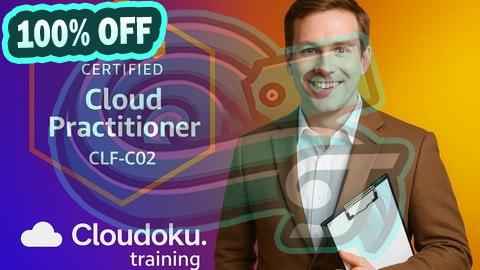 100% Free Coupon [2025 Practice Exam]AWS Certified Cloud Practitioner CLF-C02