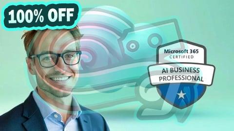 100% Free Coupon AB-730 Microsoft AI Business Professional Practice Exams