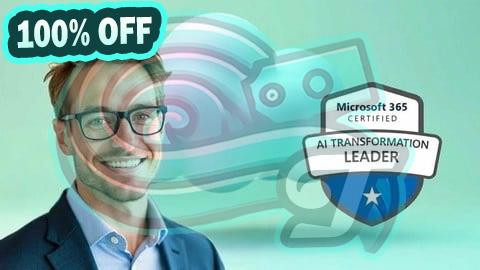 100% Free Coupon AB-731 Microsoft AI Transformation Leader Practice Exams