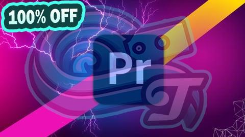 100% Free Coupon Adobe Premiere Pro CC For Video Editing - Novice to Expert