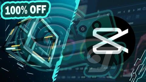 100% Free Coupon Advanced Capcut Course Learn Professional Video Editing