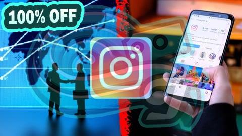 100% Free Coupon Advanced Instagram Marketing Blueprint Complete Guide