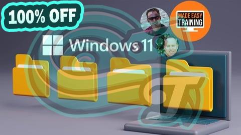 100% Free Coupon Advanced Microsoft Windows 11 File Management for IT Mastery