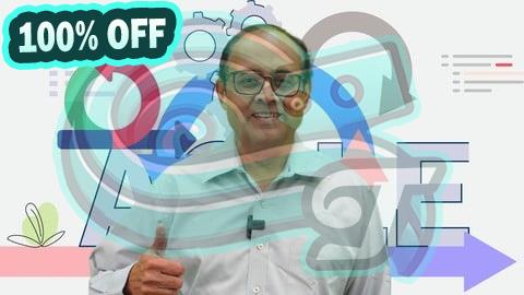 100% Free Coupon Agile Basics for Developers, Scrum Masters & Product Owners