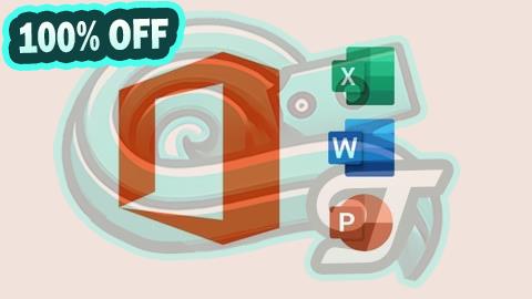 100% Free Coupon All-in-One Microsoft Office Course: Excel, Word & PowerPoint
