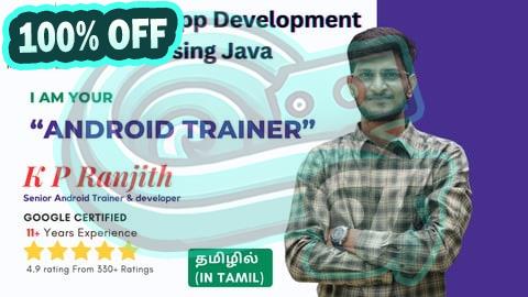 100% Free Coupon Android App Course in Tamil from Google certified Trainer