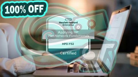 100% Free Coupon Applying HP FlexNetwork Fundamentals Practice Exams