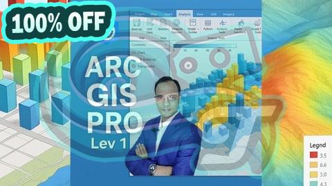 100% Free Coupon ArcGIS Pro Level 1: Master GIS Skills from Beginner to Pro