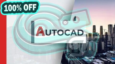 100% Free Coupon AutoCAD 2D Full Course كورس الاوتوكاد الكامل