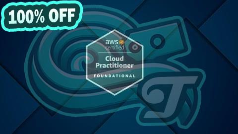 100% Free Coupon AWS Certified Cloud Practitioner Practice Exam  CLF-C02