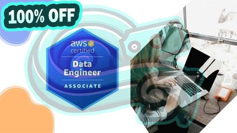 100% Free Coupon AWS Certified Data Engineer - Associate Practice Exams