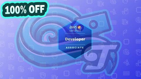 100% Free Coupon AWS Certified Developer Associate Practice Exams 2025