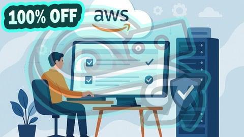 100% Free Coupon AWS SysOps Administrator Associate Practice Questions