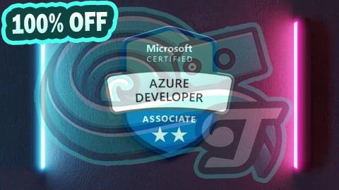 100% Free Coupon AZ-204: Microsoft Certified Azure Developer Associate [Exam]