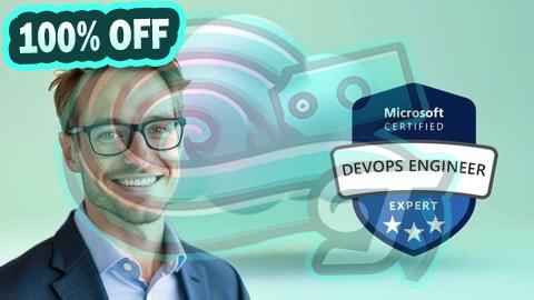 100% Free Coupon AZ-400 Microsoft Azure DevOps Engineer Expert Practice Exams