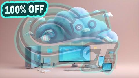 100% Free Coupon Basics of Cloud Computing | Fundamentals of Cloud Computing