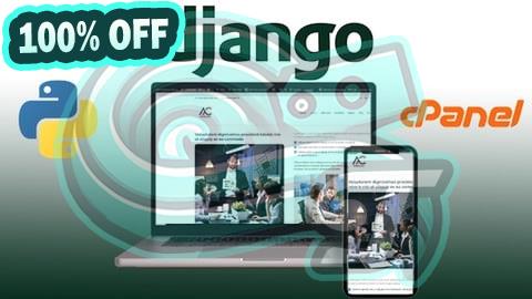 100% Free Coupon Build Django Website From Scratch to Deploy in CPANEL 2025