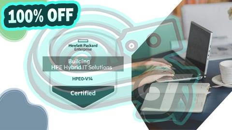 100% Free Coupon Building HPE Hybrid IT Solutions Practice Exam