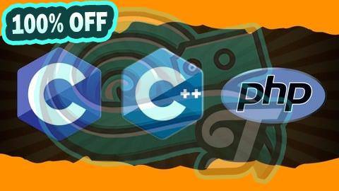 100% Free Coupon C, C++ and PHP: Comprehensive Programming Bootcamp