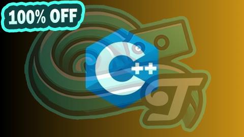 100% Free Coupon C++ - Modern C++ Programming Language Made Easy
