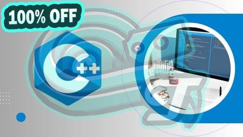 100% Free Coupon C++ Programming Made Easy: From Basics to Advanced Concepts