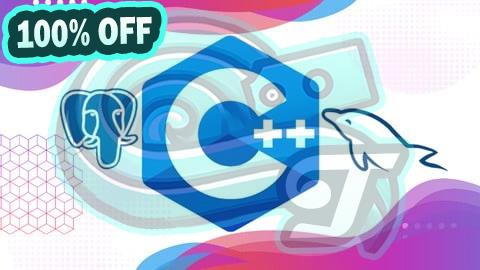 100% Free Coupon C++ Programming Masterclass with MySQL & PostgreSQL Database