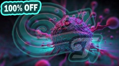 100% Free Coupon Cancer Biology Online Course