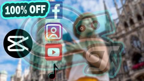 100% Free Coupon Capcut Mastery: Create Stunning Social Media Videos