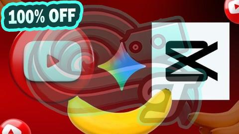 100% Free Coupon CapCut + Nano Banana: Faceless YouTube Automation Mastery