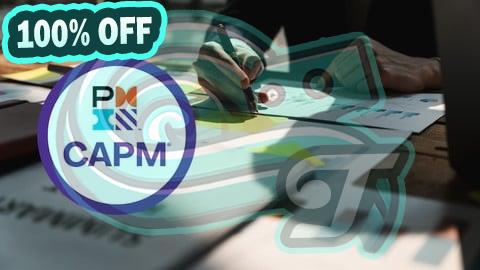 100% Free Coupon Certified Associate Project Management [CAPM] Practice Exams