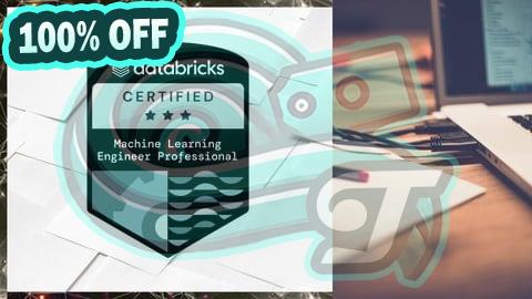 100% Free Coupon Certified Machine Learning Professional Practice Exams