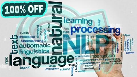 100% Free Coupon Certified Natural Language Processing (NLP)