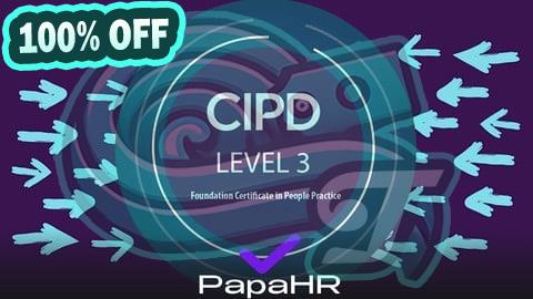 100% Free Coupon CIPD Level 3: Complete preparation for HR certification [EN]