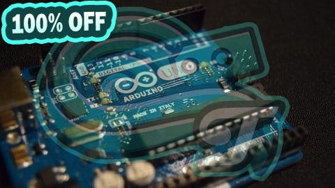 100% Free Coupon Complete Arduino Course For Beginners