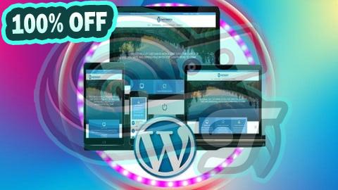 100% Free Coupon Complete Basics of WordPress Web Design and Web Development