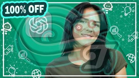 100% Free Coupon Complete ChatGPT Masterclass: From Beginner to Advanced