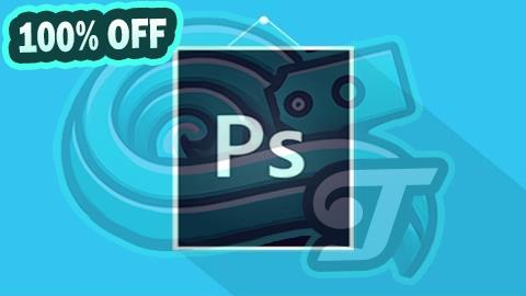 100% Free Coupon Complete Course in Adobe Photoshop CC
