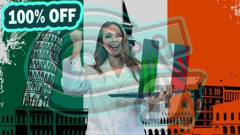 100% Free Coupon Complete Italian for Beginners: Speak Italian like a Pro