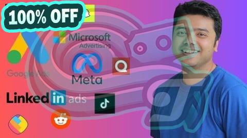 100% Free Coupon Complete Paid Advertising Guide 2025: 11 Platforms, 1 Course