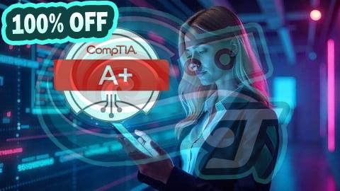 100% Free Coupon CompTIA A+ (220-1201) Core 1 Practice Exams - Updated 2025