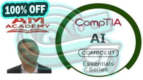 100% Free Coupon CompTIA AI Essentials Practice Tests: Exam Simulator (2025)