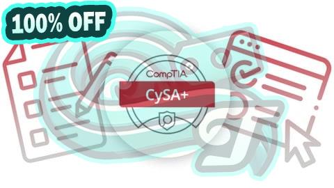 100% Free Coupon CompTIA Cybersecurity Analyst (CySA+) Mock Exam Test