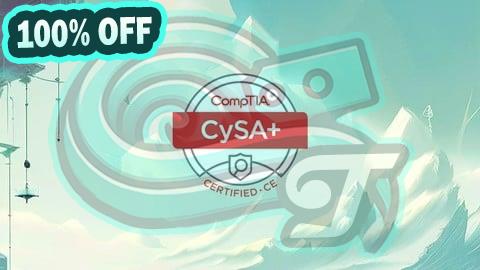 100% Free Coupon CompTIA CySA+ Certification - Complete Practice Exam Guide