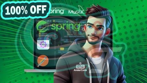 100% Free Coupon Crea APIs REST con Spring Boot y MySQL: Guía Práctica
