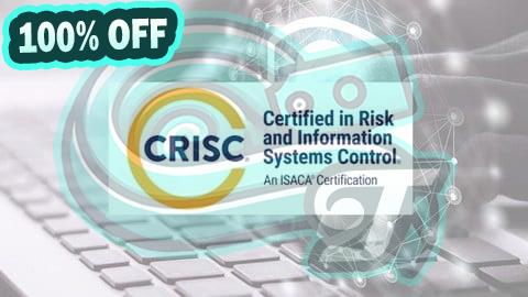 100% Free Coupon CRISC Certified in Risk and Information Systems Control Exam
