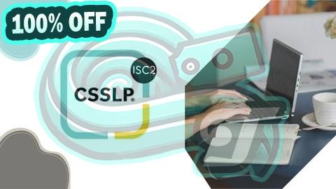 100% Free Coupon CSSLP Certified Secure Software Lifecycle Professional Exams