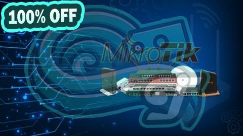 100% Free Coupon Curso Completo de Mikrotik. Configuraciones y mucha Práctica