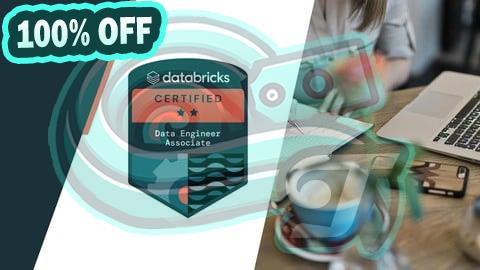 100% Free Coupon Databricks Certified Data Engineer Associate Practice Exams