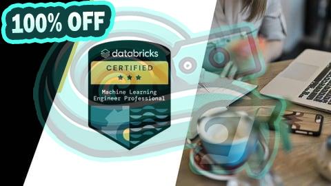 100% Free Coupon Databricks Certified Machine Learning Professional Prep Exam